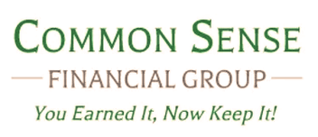 COMMON SENSE
— FINANCIAL GROUP —