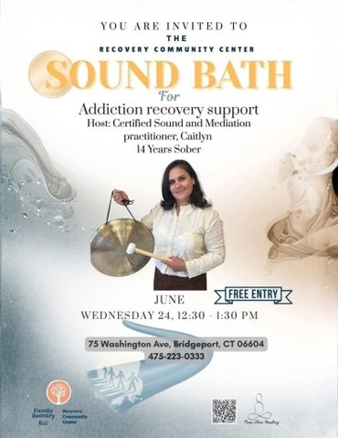 Invitation to a free sound bath for addiction recovery support.