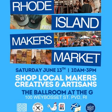 Flyer for Rhode Island Makers Market on June 13th from 10AM to 3PM.