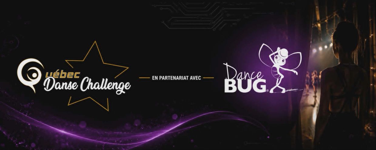Banner showing Québec Danse Challenge in partnership with Dance Bug, with a dancer backstage.
