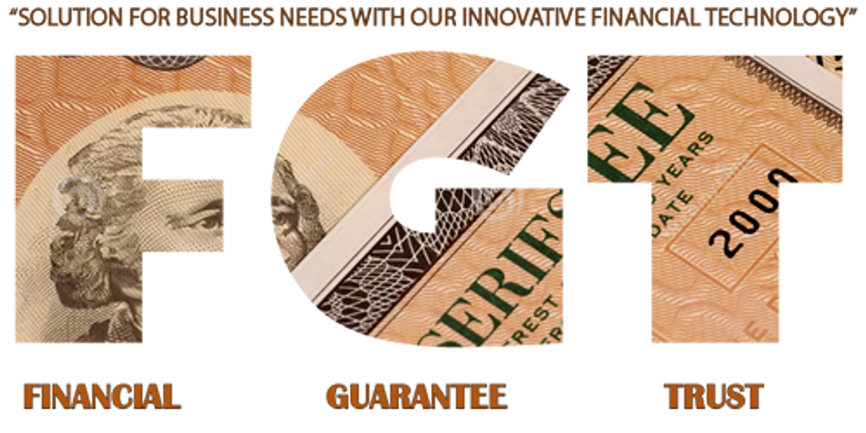 HOW IT WORKS? Financial Guarantee Trust