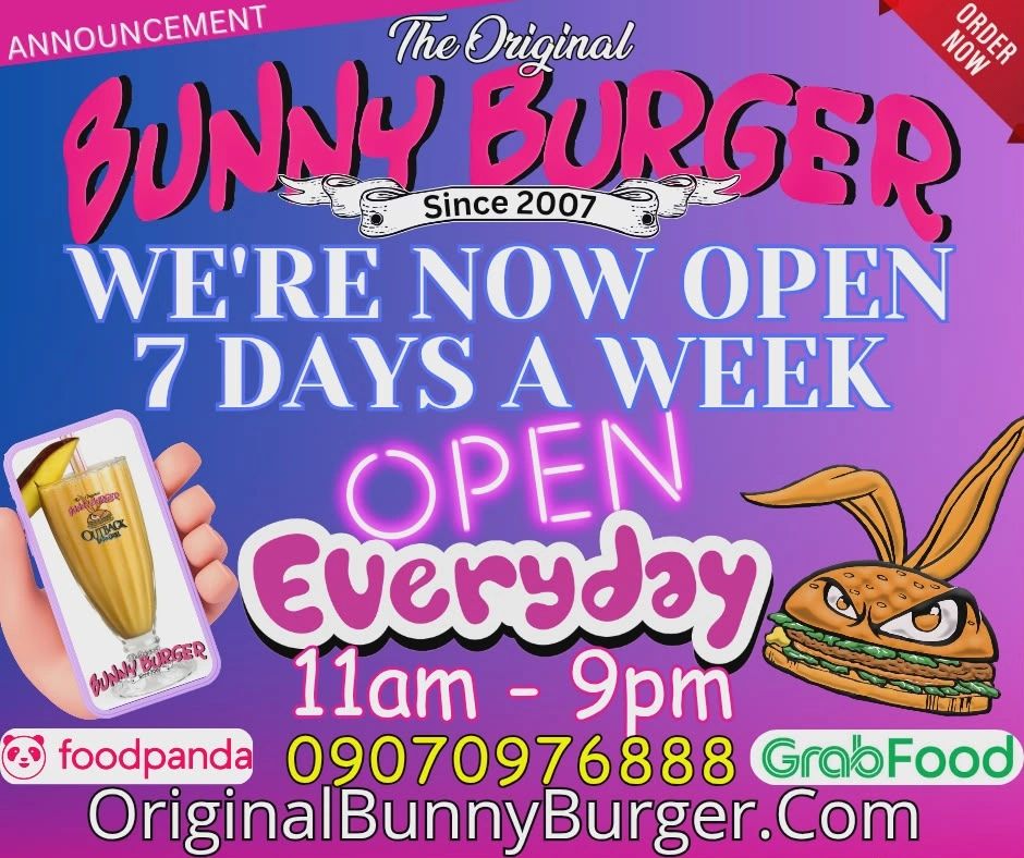 Bunny Burger is open daily from 11am to 9pm, order now!