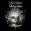 The Rebel Alchemist