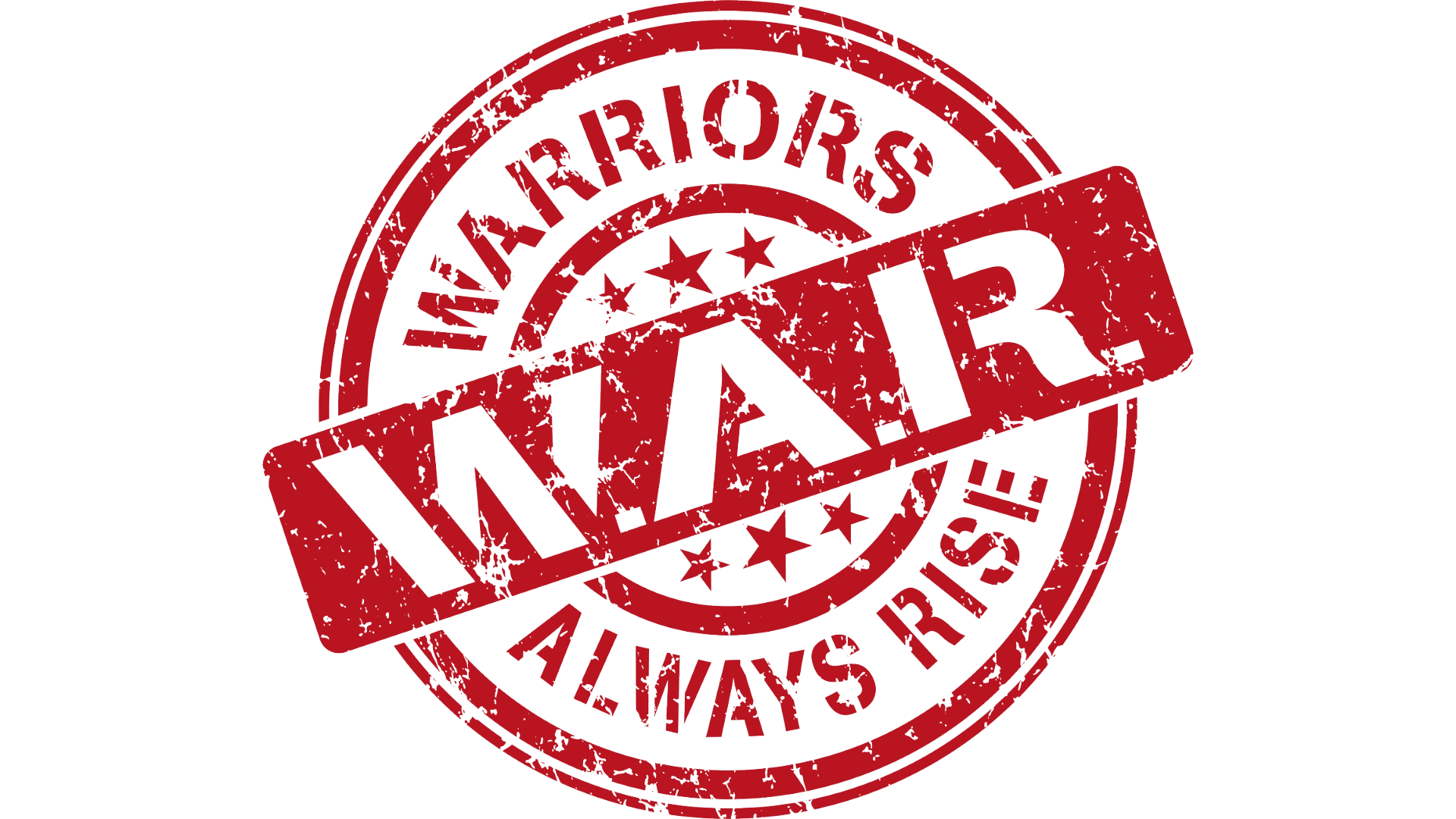 Always Rise Warriors Always Rise
