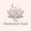 The Sheltered Soul
