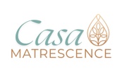 Casa Matrescence