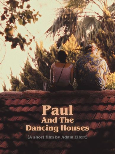 Paul And The Dancing Houses Poster