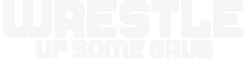 Wrestle Up Some Grub