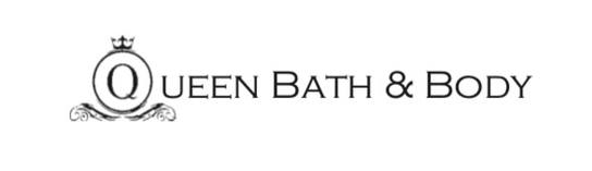 Queen 
Bath & Body