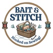 Bait & Stitch LLC