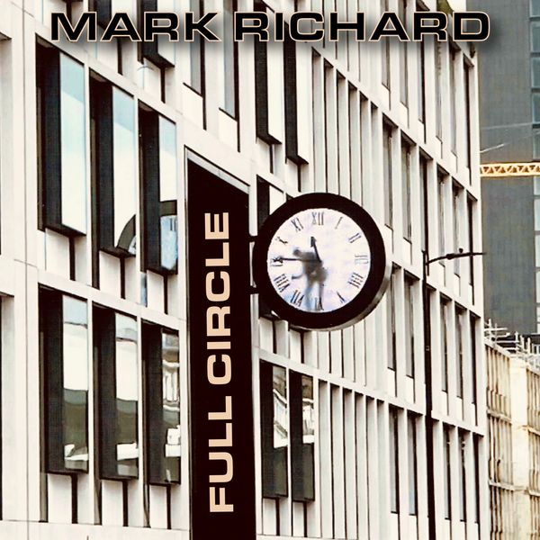Mark Richard - Full Circle