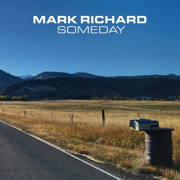Mark Richard - Someday
