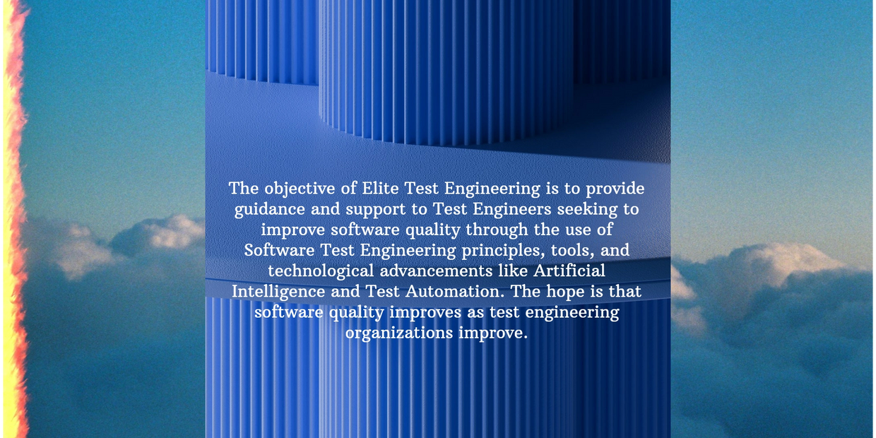 Text about Elite Test Engineering's goal to improve software quality using AI and automation.