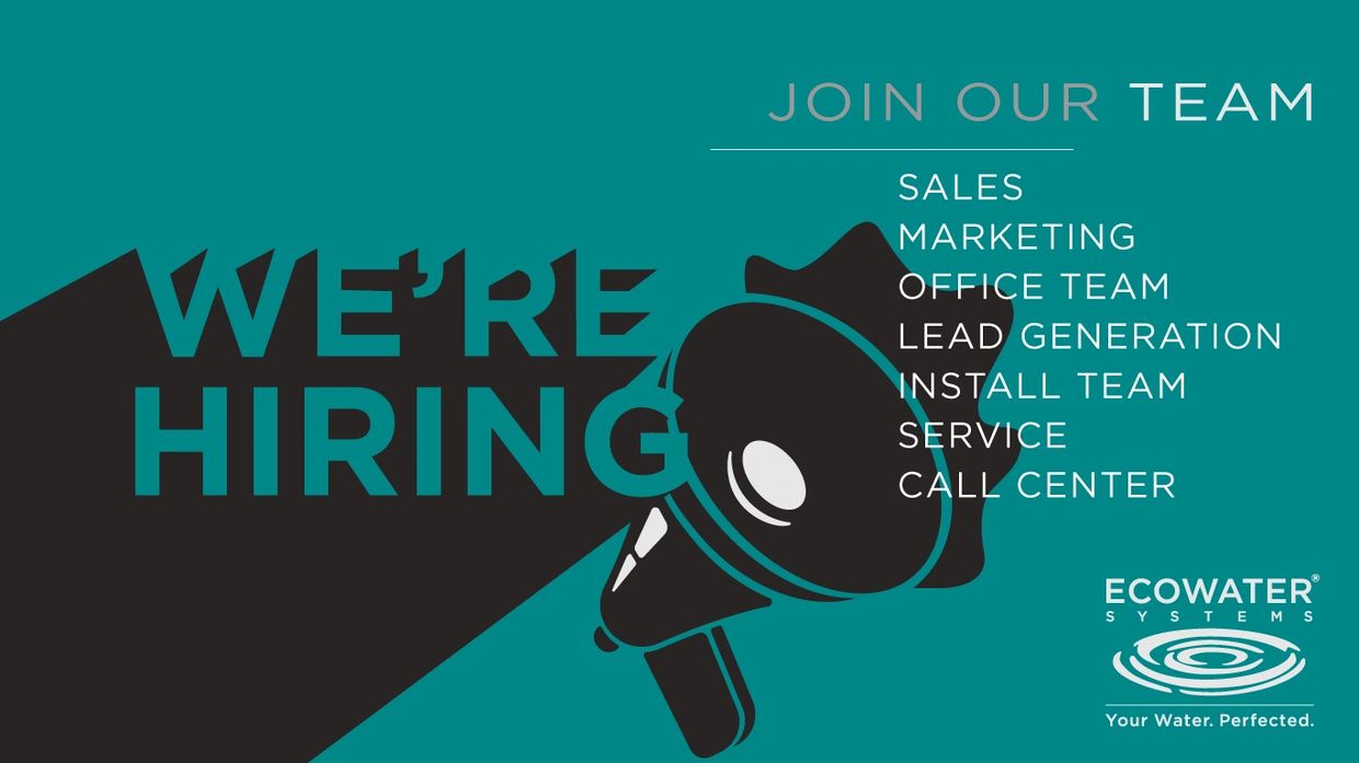 EcoWater Spokane "We're Hiring" graphic in teal, white and black brand colors. "Join Our Team"