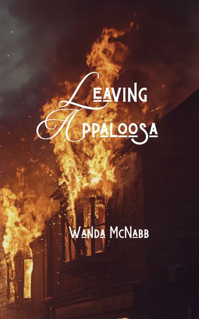 LEAVING APPALOOSA by Wanda McNabb fiction contemporary psychological thriller