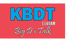 Big D's Talk    KBDT 1160AM