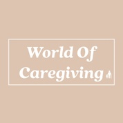 World of Caregiving