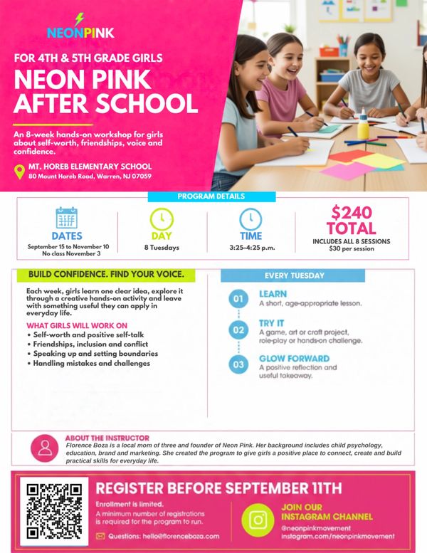 Flyer for Neon Pink After School workshop for 4th &amp; 5th grade girls.