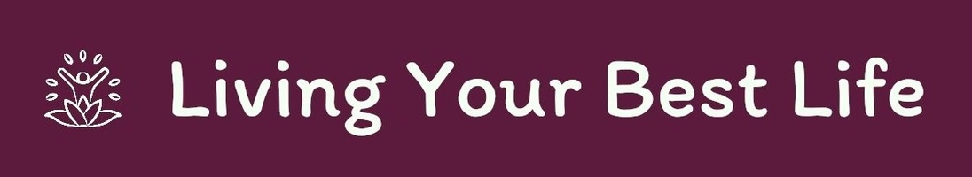 Living Your Best Life