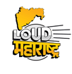 Loud Maharashtra