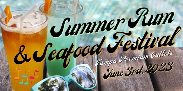 Summer Rum & Seafood Festival