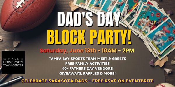 Dad's Day Block Party at the Mall at University Town Center - Vendor Application - Constant Contact