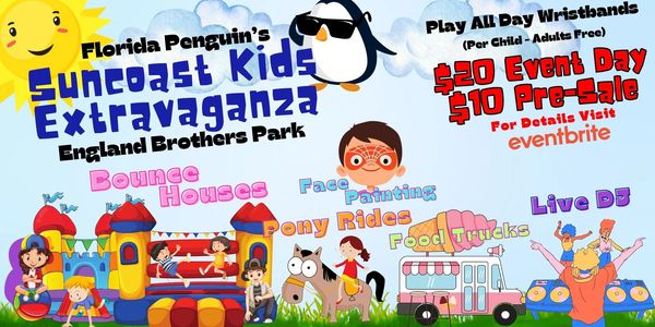 Suncoast Kids Extravaganza - Discounted Tickets On Eventbrite for a limited time!