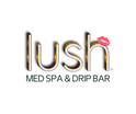 Lush Aesthetics Med Spa & IV Drip Bar
