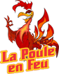 La Poule en Feu 