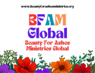 Beauty For Ashes Ministries Global