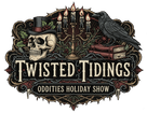 Twisted Tidings Show