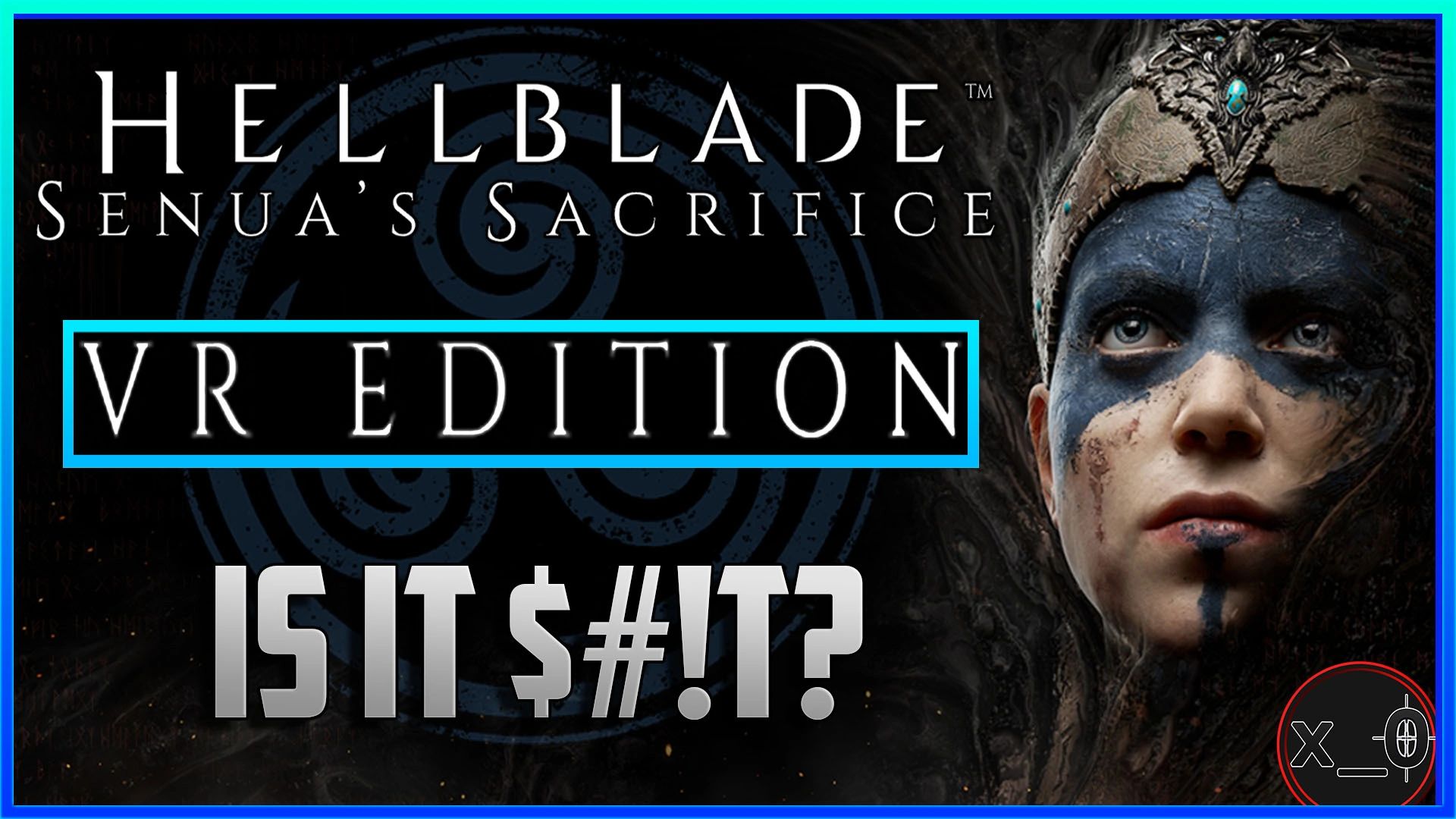First Look at 'Hellblade: Senua's Sacrifice' VR Edition