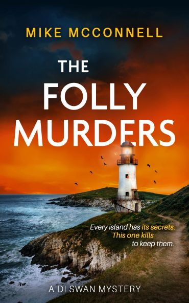 Book cover of The Folly Murders by Mike McConnell.