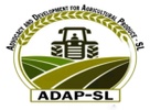 ADVOCACY AND DEVELOPMENT FOR AGRICULTURAL PRODUCE 
SIERRA LEONE