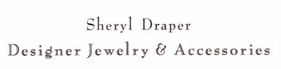 Sheryl Draper represents  jewelry & accessories of contemporary, bohemian and urban trend designers.