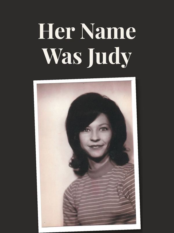 Cover of Her Name Was Judy by Tracie J. Blackmon, showing a photograph of Judy Blackmon