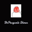 DePasquale Shows