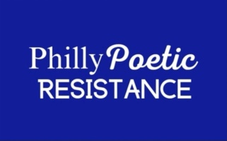 Philly Poetic Resistance 