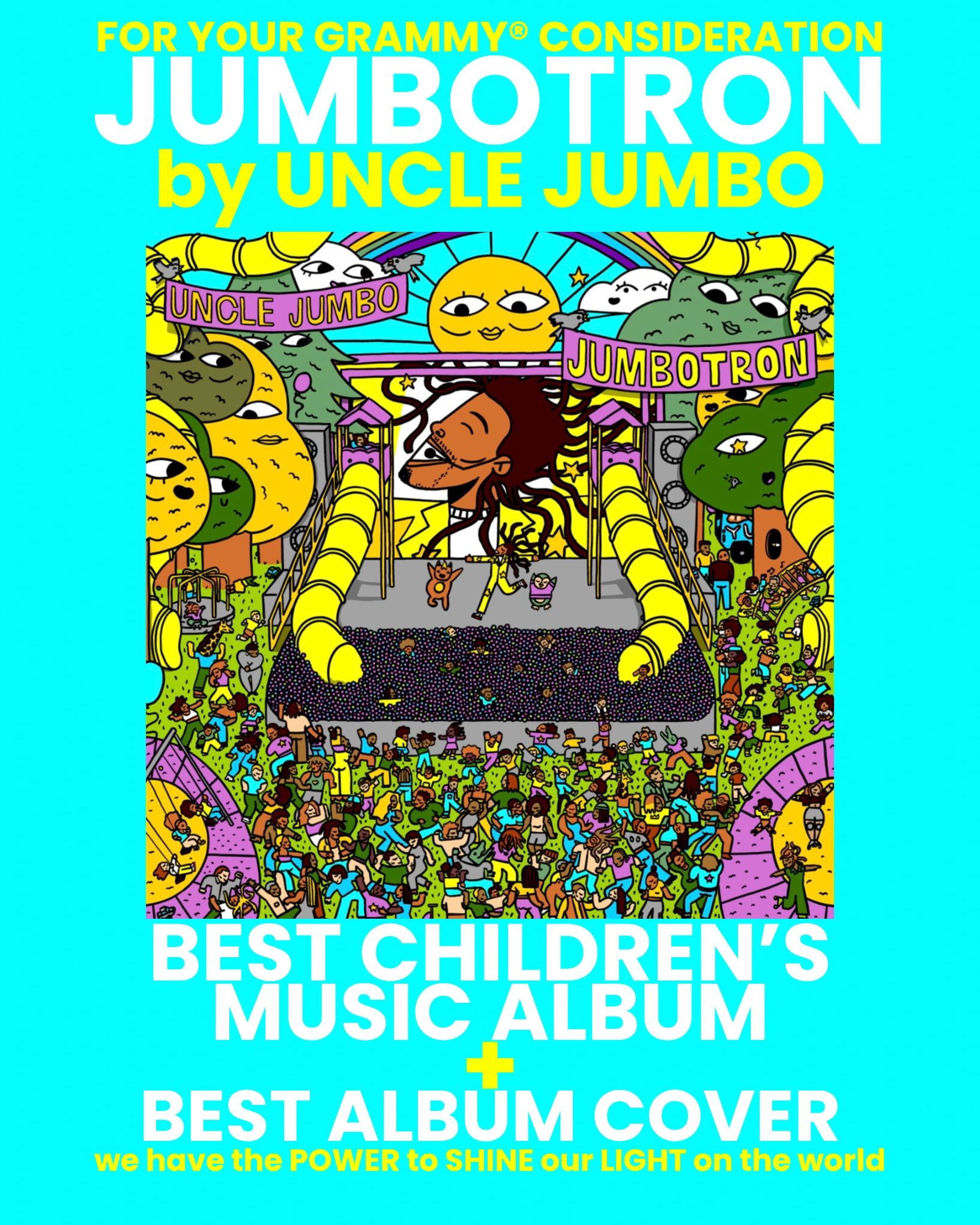 Colorful Grammy consideration poster for Uncle Jumbo's Jumbotron album.