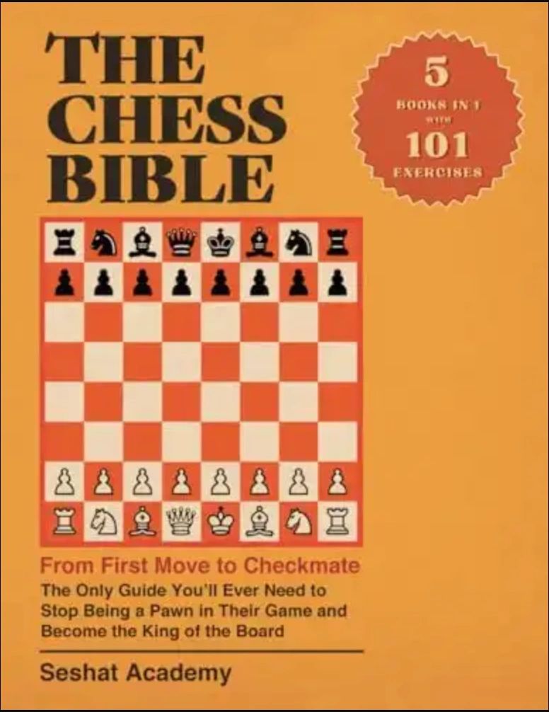 The Chess Bible By Seshat Academy