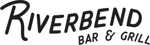 Riverbend Bar and Grill **Coming spring 2025**