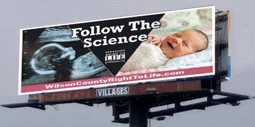 WILSON CO. RIGHT TO LIFE BILLBOARDS ON I-40 BETWEEN MT. JULIET & GOLDEN BEAR PARKWAY