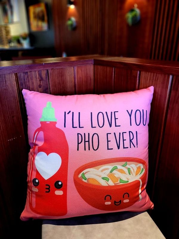 I'll love you pho ever