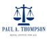 Paul Thompson for Judge