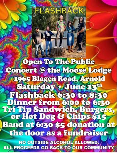 Concert fundraiser featuring Flashback band at Moose Lodge, Arnold, June 13th.