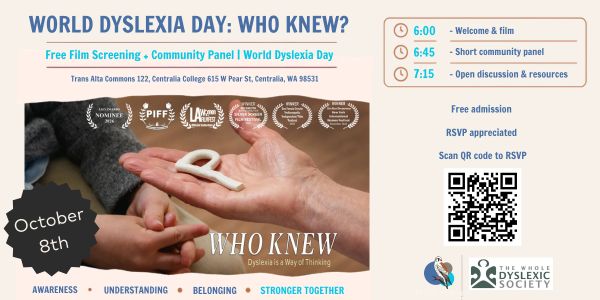 Flyer for FREE Dyslexia Awareness Day Event being held at Centralia Community College on October 8th