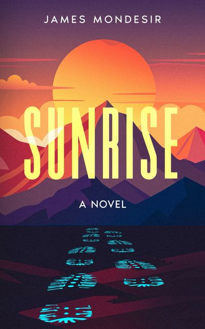 Sunrise: A Novel 