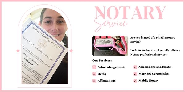 Notary. Notary public. Lyons Excellence LLC. Mobile notary. 