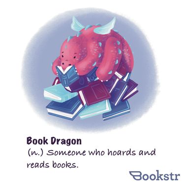 Bookstr Bookish Phrase: The Book Dragon