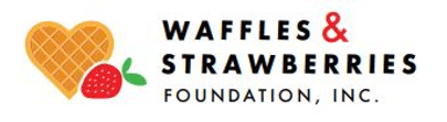 The Waffles & Strawberries Foundation, inc.